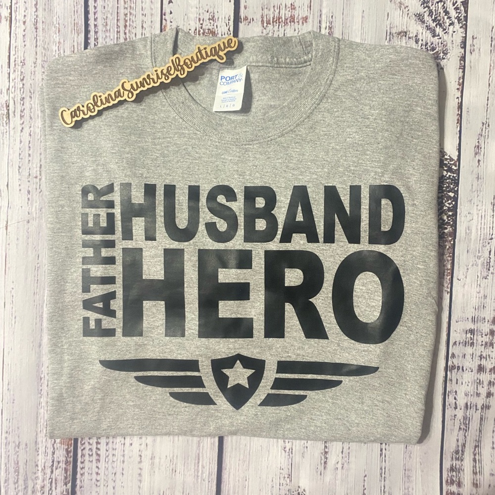 Father, Husband, Hero Tee